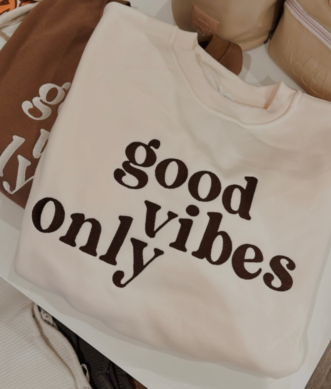 Good vibes only sweatshirt