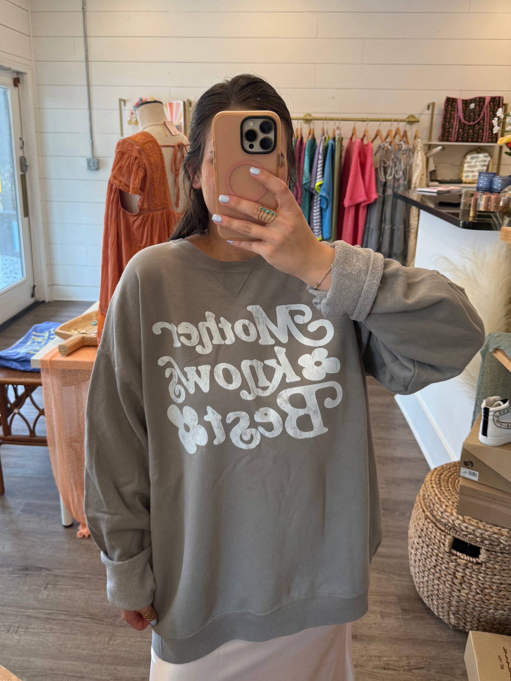 Mothers Knows Best Sweatshirt