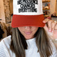 His Presence Changes Everything Trucker Hat