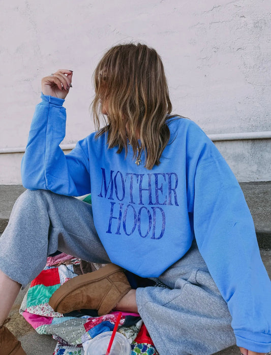 Motherhood Sweatshirt