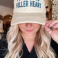 Full Hands Fuller Heart Trucker Hat