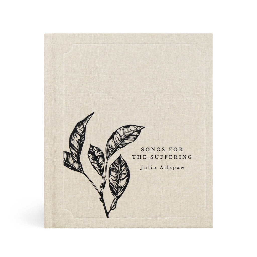 Bible Study: Songs for the Suffering by Julia Allspaw